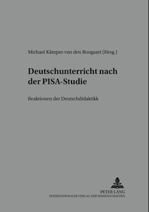 Deutschunterricht nach der PISA-Studie