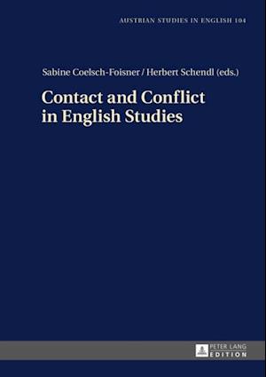 Contact and Conflict in English Studies