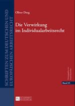 Die Verwirkung im Individualarbeitsrecht