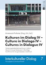 Kulturen im Dialog IV - Culture in Dialogo IV - Cultures in Dialogue IV