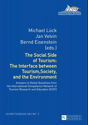 Social Side of Tourism: The Interface between Tourism, Society, and the Environment