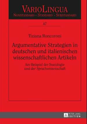 Argumentative Strategien in deutschen und italienischen wissenschaftlichen Artikeln