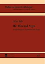 Die «Ilias» und Argos