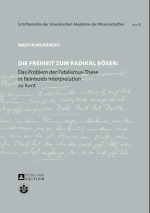 Die Freiheit zum radikal Boesen