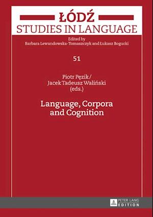 Language, Corpora and Cognition