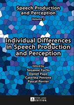 Individual Differences in Speech Production and Perception