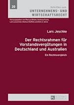Der Rechtsrahmen fuer Vorstandsverguetungen in Deutschland und Australien