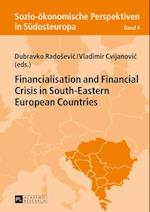 Financialisation and Financial Crisis in South-Eastern European Countries