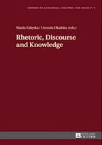 Rhetoric, Discourse and Knowledge