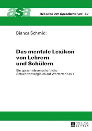 Das mentale Lexikon von Lehrern und Schuelern