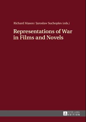 Representations of War in Films and Novels