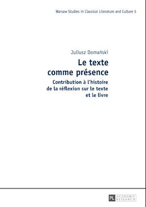 Le texte comme présence