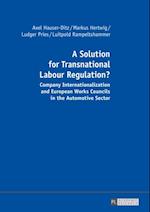 A Solution for Transnational Labour Regulation?