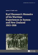 Karl Hanssen's Memoirs of his Wartime Experiences in Samoa and New Zealand 1915-1916