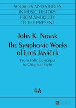 Symphonic Works of Leos Janacek