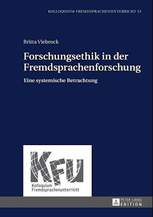 Forschungsethik in der Fremdsprachenforschung