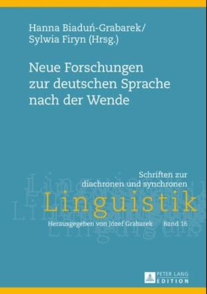 Neue Forschungen zur deutschen Sprache nach der Wende