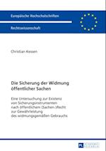 Die Sicherung der Widmung oeffentlicher Sachen