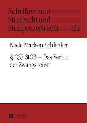 § 237 StGB – Das Verbot der Zwangsheirat