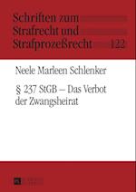 § 237 StGB – Das Verbot der Zwangsheirat