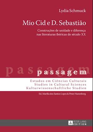 Mio Cid e D. Sebastião