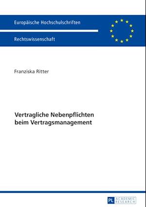 Vertragliche Nebenpflichten beim Vertragsmanagement