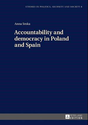 Accountability and democracy in Poland and Spain