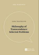 Philosophy of Transcendence: Selected Problems