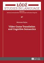 Video Game Translation and Cognitive Semantics