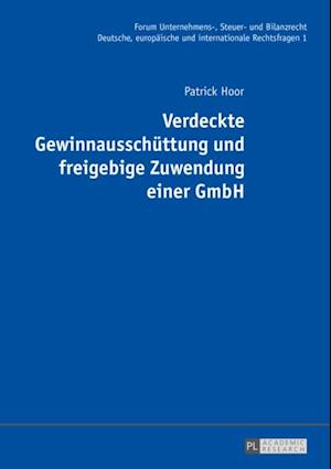 Verdeckte Gewinnausschuettung und freigebige Zuwendung einer GmbH