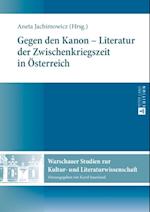 Gegen den Kanon – Literatur der Zwischenkriegszeit in Oesterreich