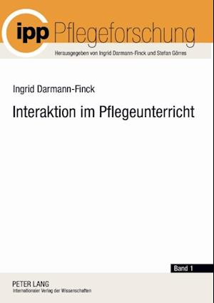 Interaktion im Pflegeunterricht