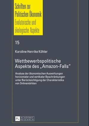 Wettbewerbspolitische Aspekte des «Amazon-Falls»