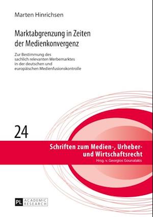 Marktabgrenzung in Zeiten der Medienkonvergenz