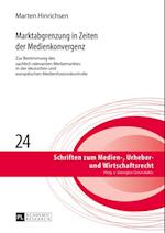 Marktabgrenzung in Zeiten der Medienkonvergenz