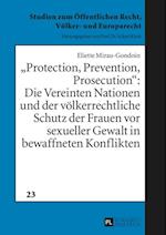 «Protection, Prevention, Prosecution»: