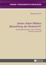 Johann Adam Moehlers «Beleuchtung der Denkschrift»