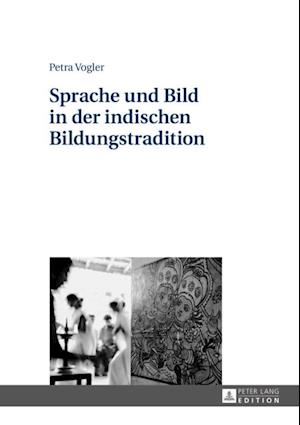 Sprache und Bild in der indischen Bildungstradition