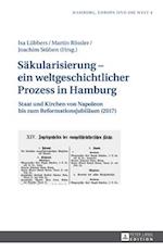 Saekularisierung – ein weltgeschichtlicher Prozess in Hamburg