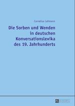 Die Sorben und Wenden in deutschen Konversationslexika des 19. Jahrhunderts