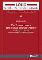 Entrenchment of the  unus alterum  Pattern