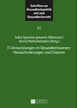 IT-Entwicklungen im Gesundheitswesen: Herausforderungen und Chancen