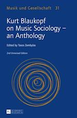 Kurt Blaukopf on Music Sociology - an Anthology