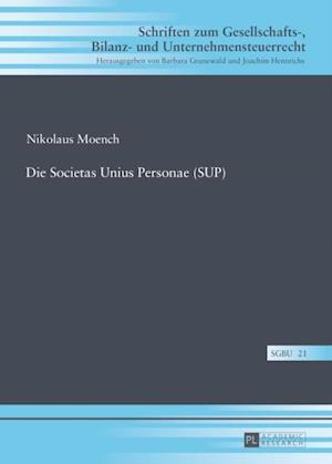 Die Societas Unius Personae (SUP)