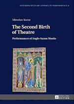 Second Birth of Theatre