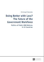 Doing Better with Less? The Future of the Government Workforce