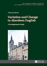 Variation and Change in Aberdeen English