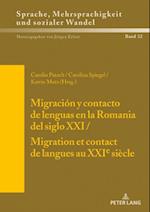 Migración y contacto de lenguas en la Romania del siglo XXI / Migration et contact de langues au XXIe siècle