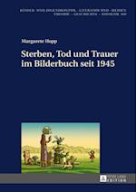 Sterben, Tod und Trauer im Bilderbuch seit 1945