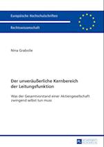 Der unveraeußerliche Kernbereich der Leitungsfunktion